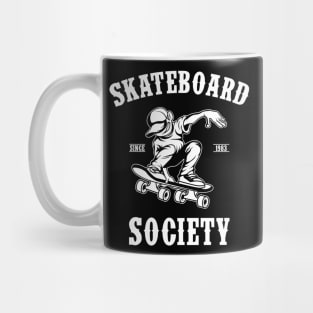 Skateboard Society Skate Sport Gift Mug